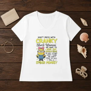 Awesome Minion Dont Mess With Cranky Short Women We Have To Hop On Counters To Get Stuff Dont Thin V-Neck Shirt