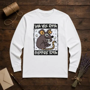Awesome Mouse Eating Cheese Una Vez Rata Siempre Rata Rat Funny Long Sleeve Shirt