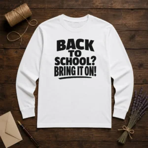 Funny Back To School Proud Silhouette Long Sleeve Shirt