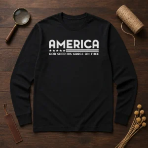 Funny God Shed His Grace On Thee Long Sleeve Shirt