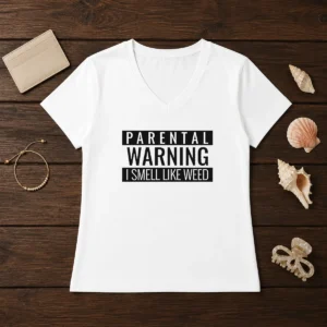 Funny Parental Warning I Smell Like Weed V-Neck Shirt