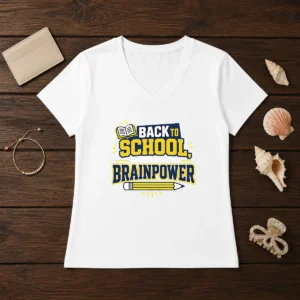 Good Back To School Brainpower Typography V-Neck Shirt