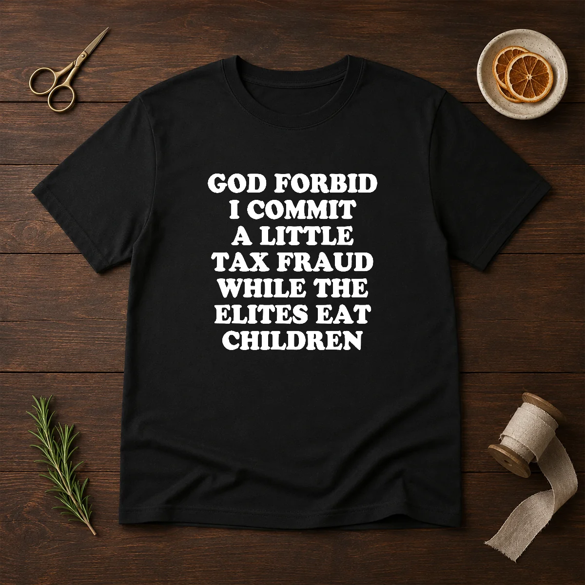 Good God Forbid I Commit A Shirt Good God Forbid I Commit A Shirt