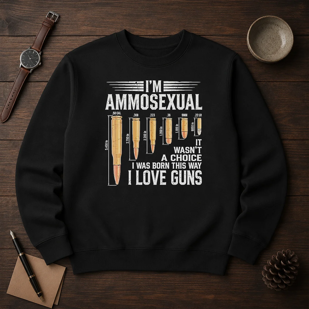 Good I'M Ammosexual I Love Guns Bullet Caliber Chart Sweater