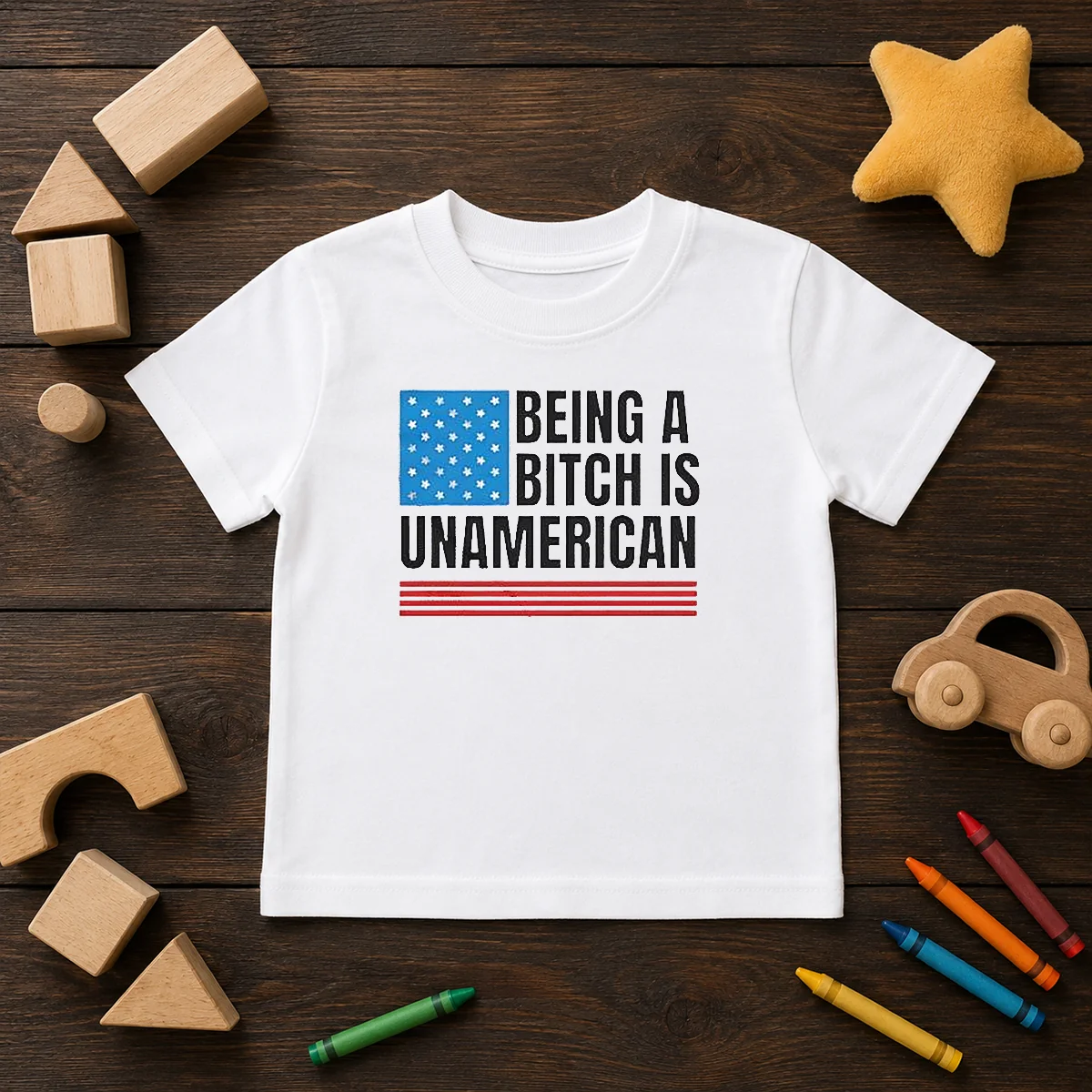 Good Patriotic Apparel Be Kind Being A Bitch Is Unamerican Kids T-Shirt