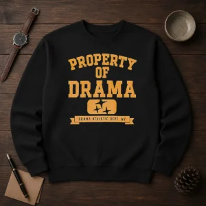 Good Property Of Drama Athletic Dept NY Sweater in dark gray with white and red lettering, long sleeve crewneck sweatshirt