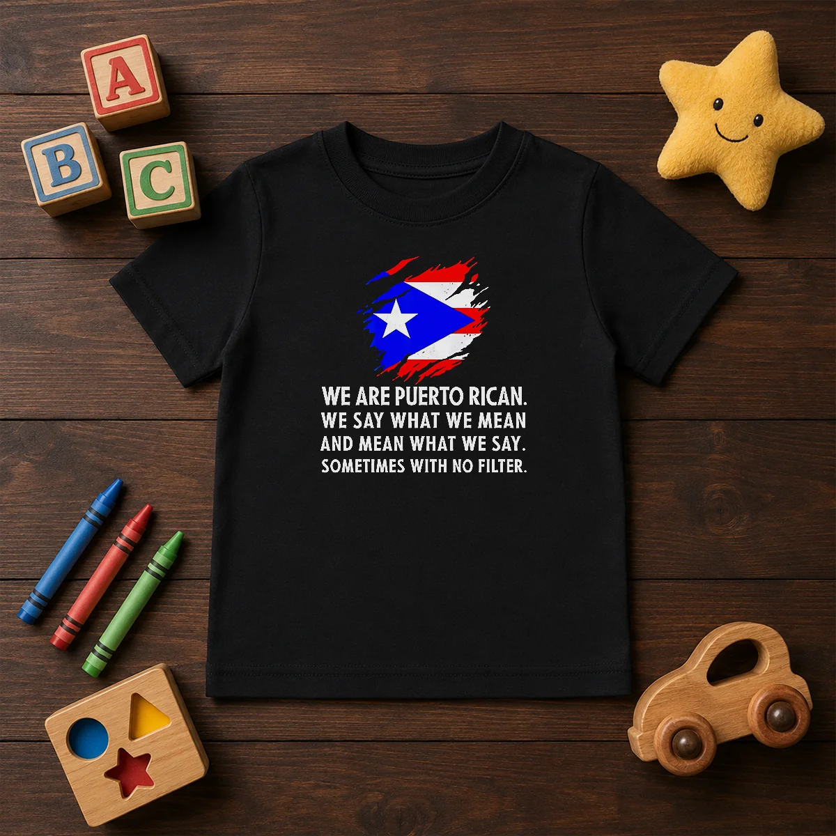 Good Puerto Rican Pride We Are Puerto Rican We Say What We Mean And Mean What We Say kids t shirt in white with bold colorful text