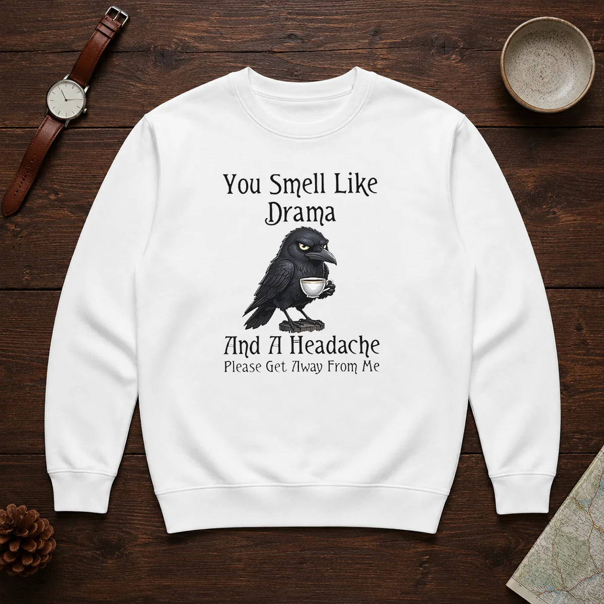 Good Sarcastic Bird Lovers You Smell Like Drama And A Headache Get Away From Me Sweater