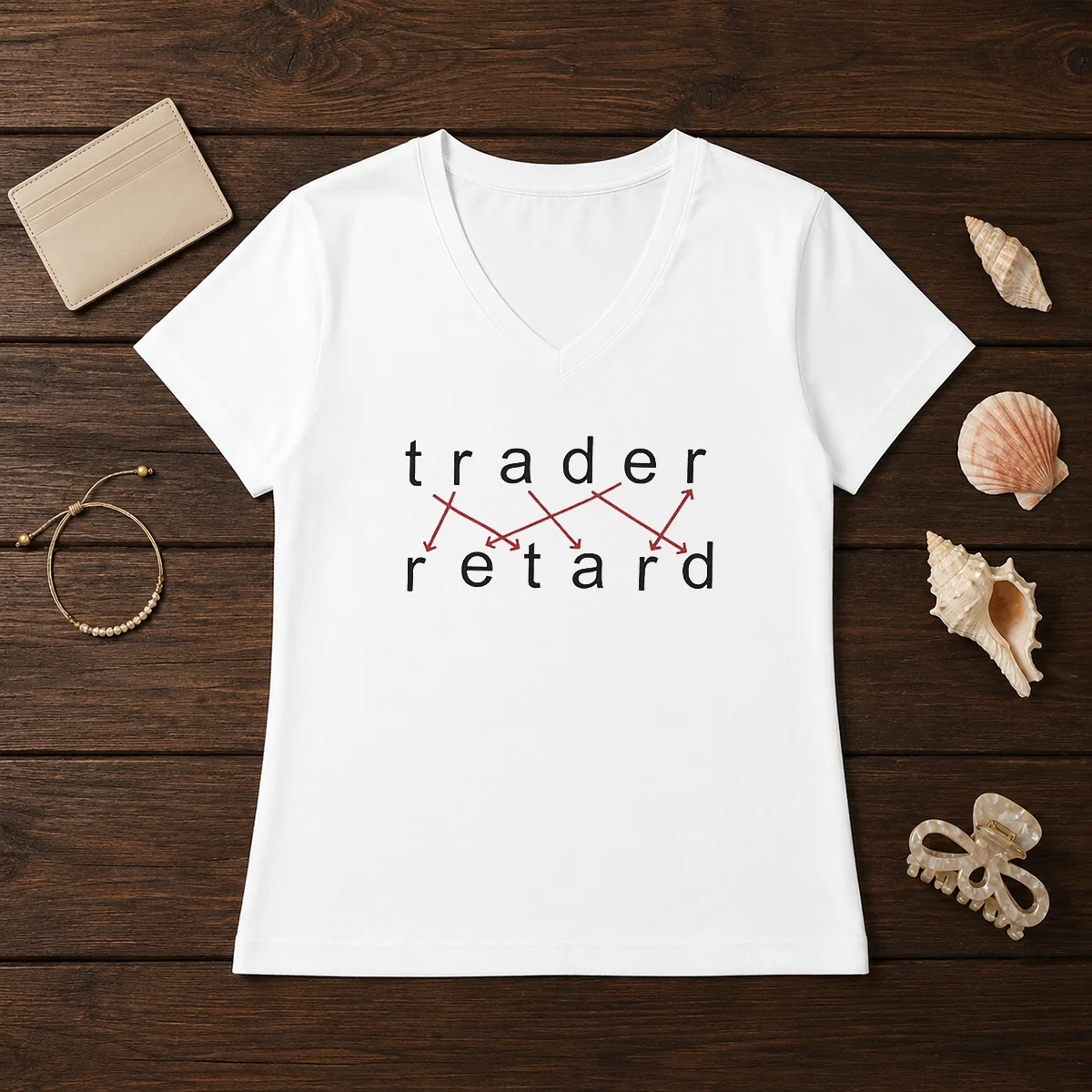 Good Trader Retard Wordplay Stock Market V-Neck Shirt Good Trader Retard Wordplay Stock Market V-Neck Shirt