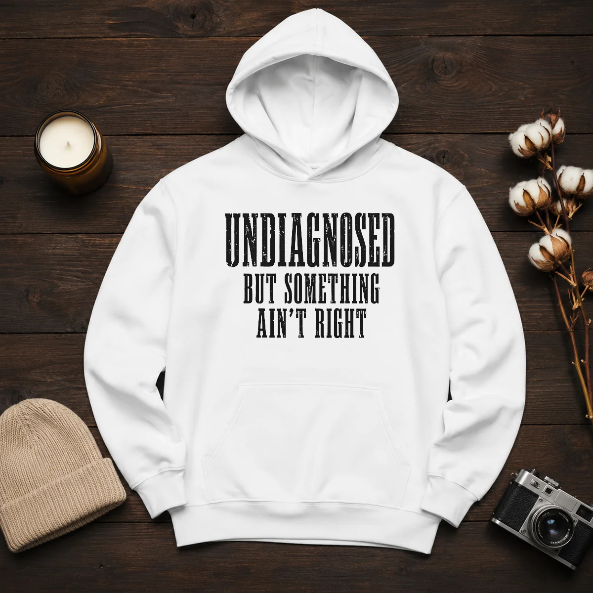 Good Undiagnosed But Something Ain'T Right Chronic Illness Hoodie