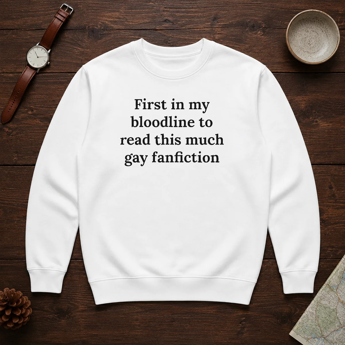 Hot First In My Bloodline To Read This Much Gay Fanfiction Sweater