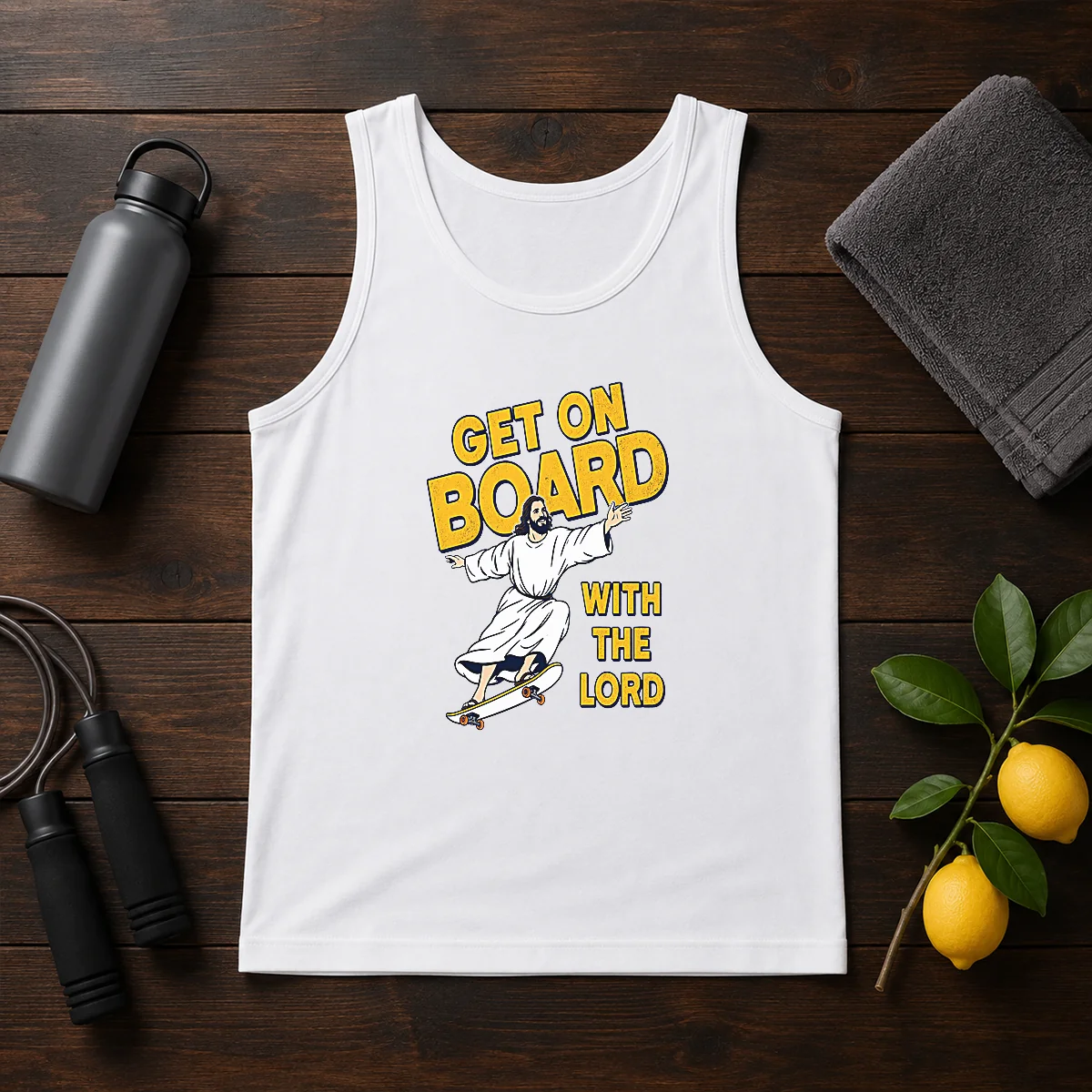 Hot Get On Board With The Lord Skateboarding Tank Top