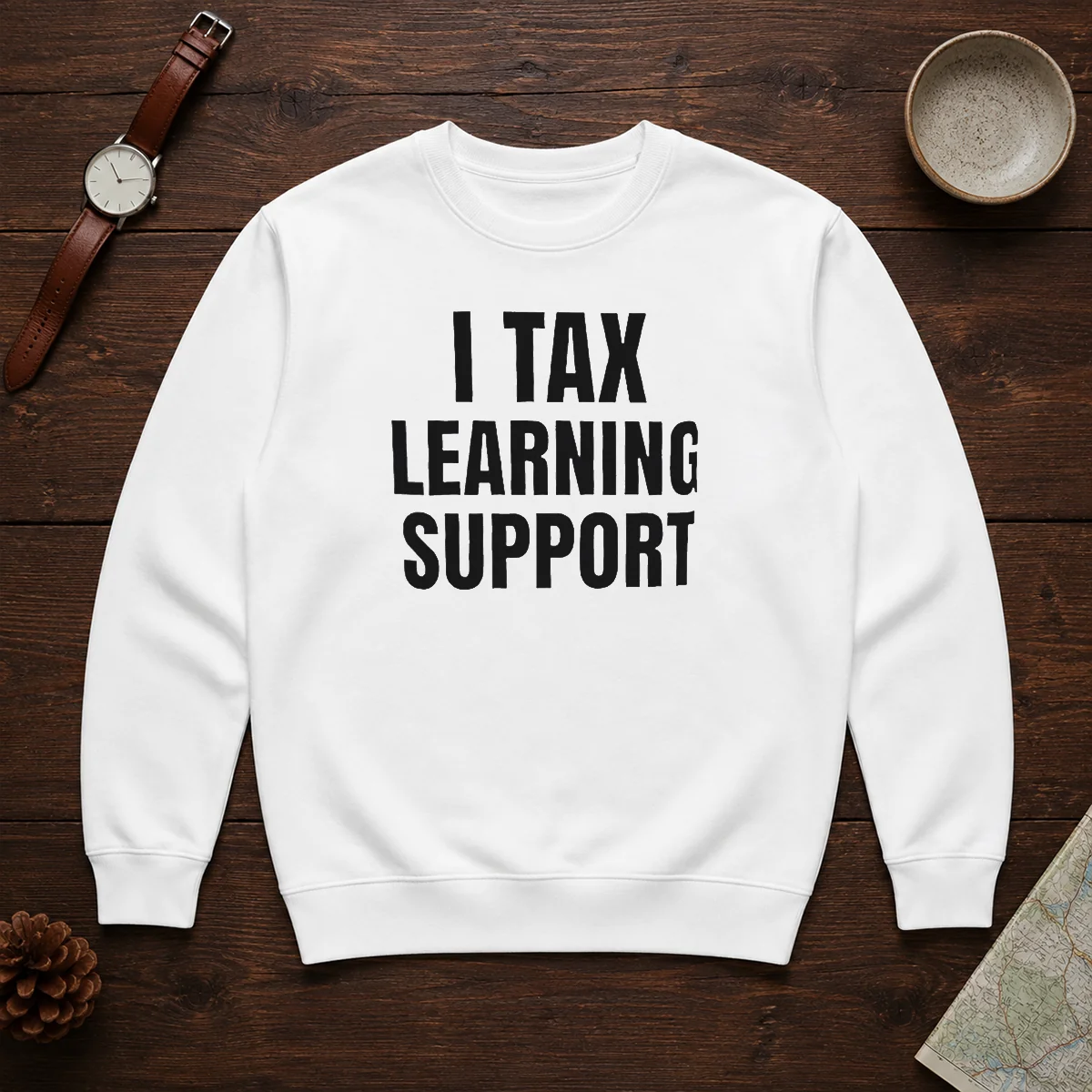 Hot I Tax Learning Support Sweater