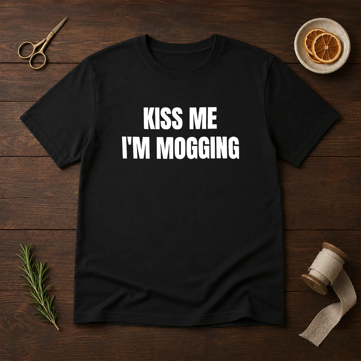 Hot Kiss Me I'M Mogging Looksmaxxing Shirt Hot Kiss Me I'M Mogging Looksmaxxing Shirt