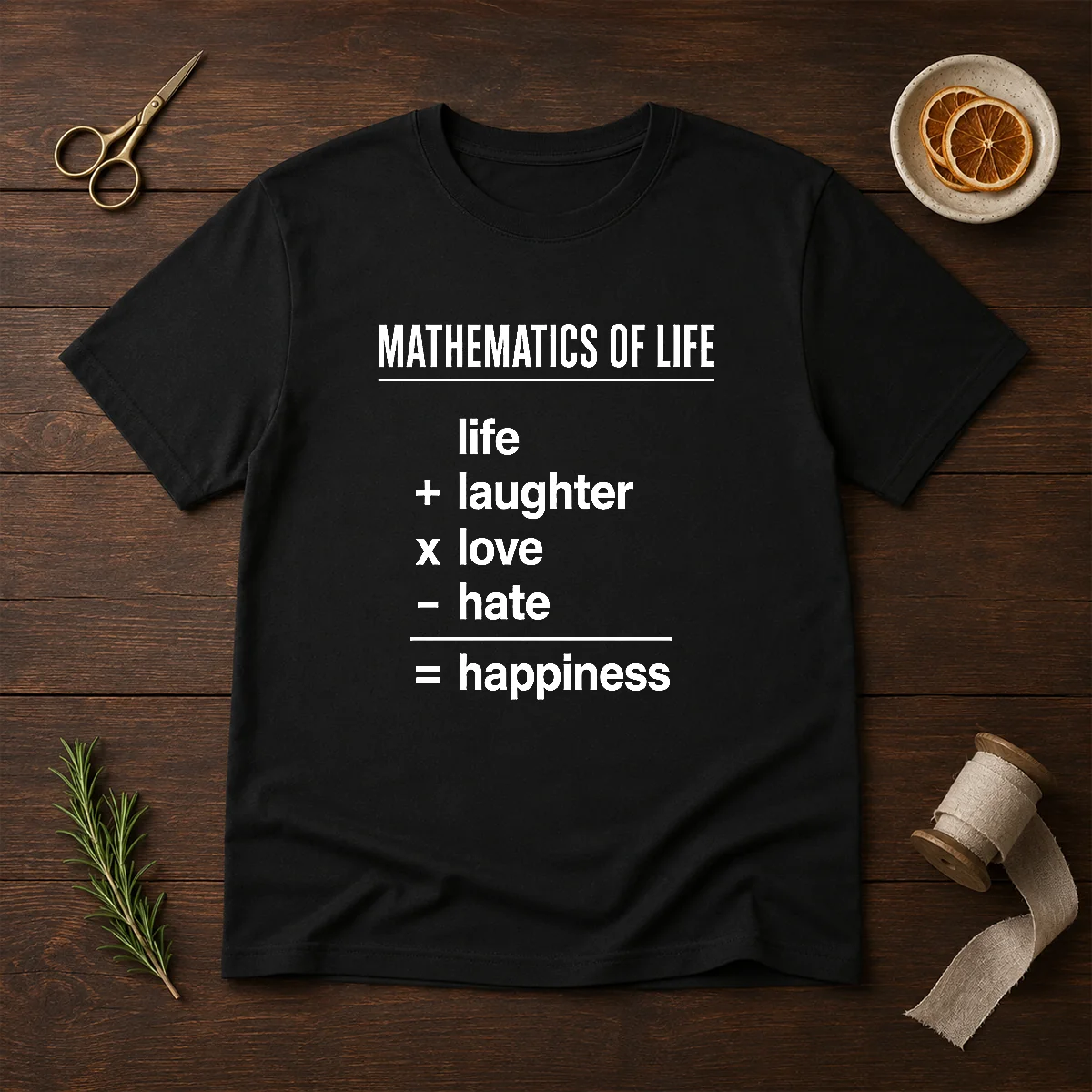 Hot Mathematics Of Life Shirt Hot Mathematics Of Life Shirt