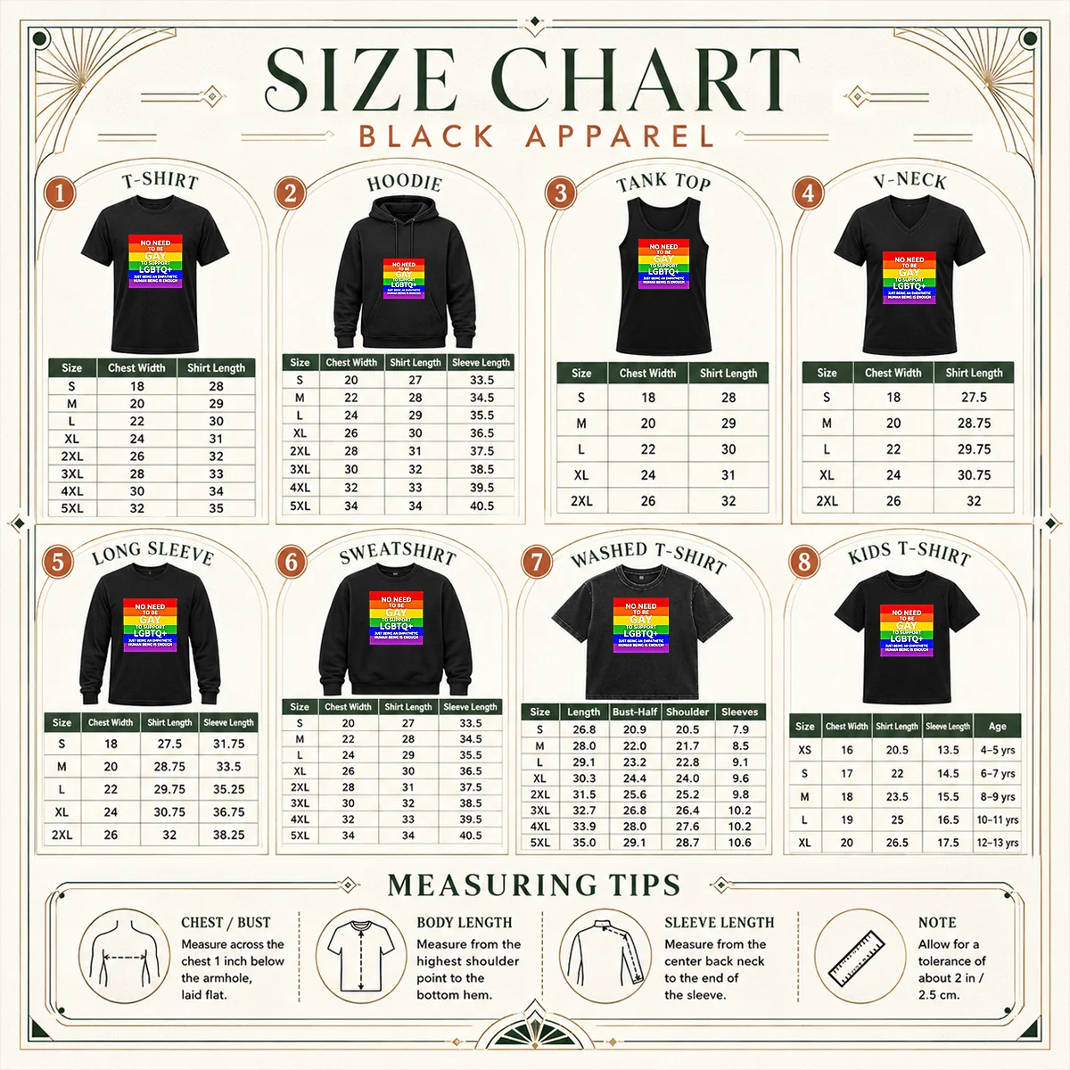 Hot No Need To Be Gay To Support LGBTQ Just Being An Empathetic Human Being Is Enough Size Chart Size chart for Hot No Need To Be Gay To Support LGBTQ Just Being An Empathetic Human Being Is Enough with measurements in inches and cm