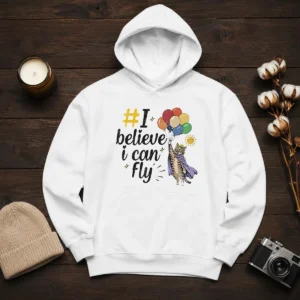 Nice I Believe I Can Fly Cat Balloons Hoodie