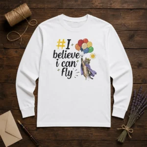 Nice I Believe I Can Fly Cat Balloons Long Sleeve Shirt