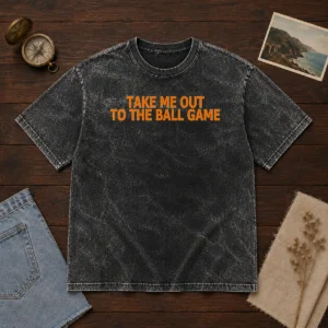 Nice Take Me Out To The Ball Game Baseball Stadium Washed T-Shirt