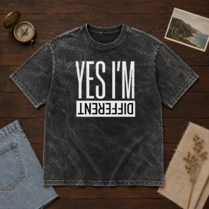 Nice Yes I'M Different Washed T-Shirt