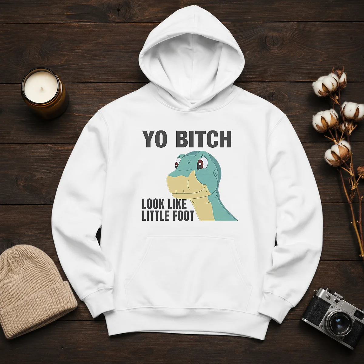 Nice Yo Bitch Look Like Little Foot The Land Before Time Movie Hoodie