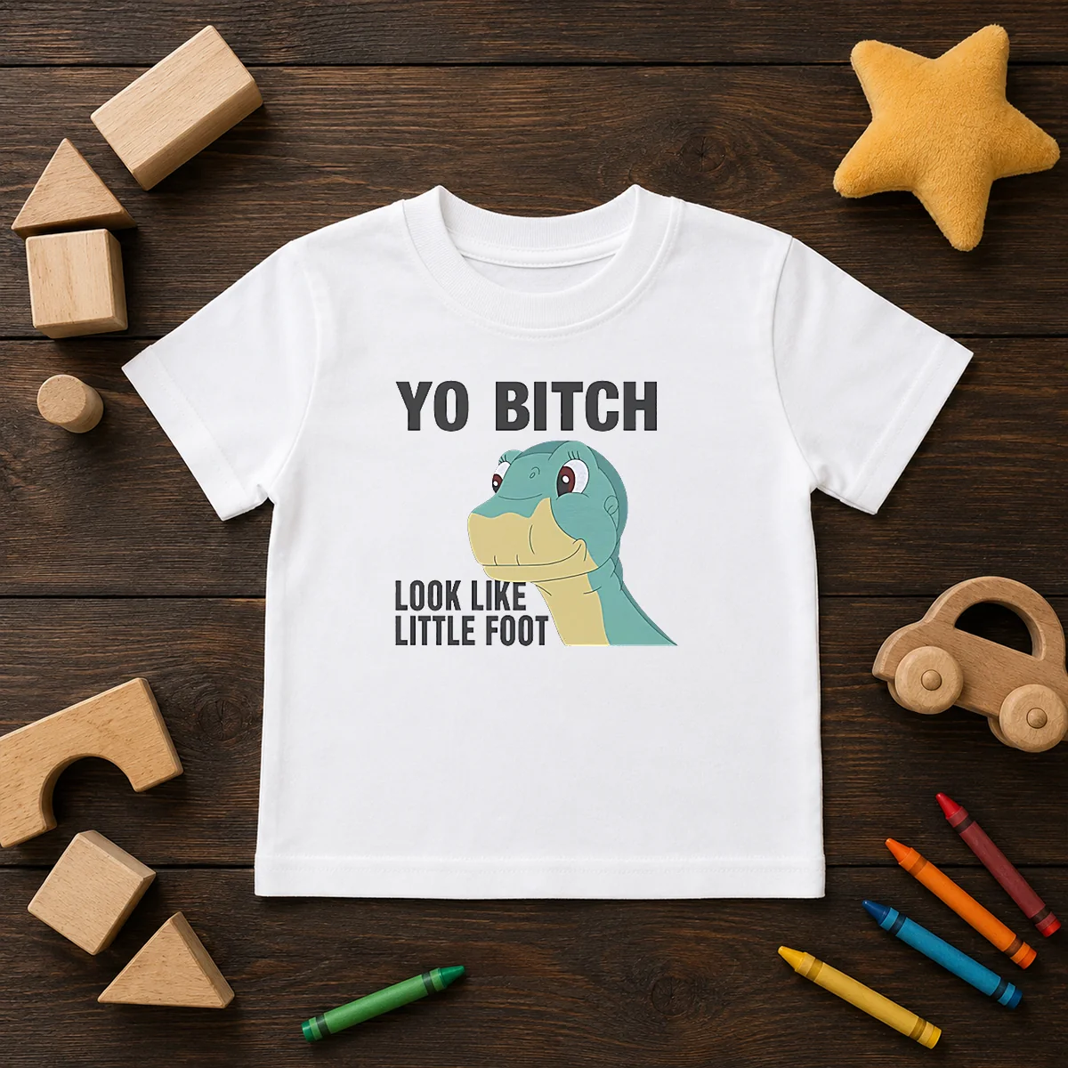 Nice Yo Bitch Look Like Little Foot The Land Before Time Movie Kids T-Shirt