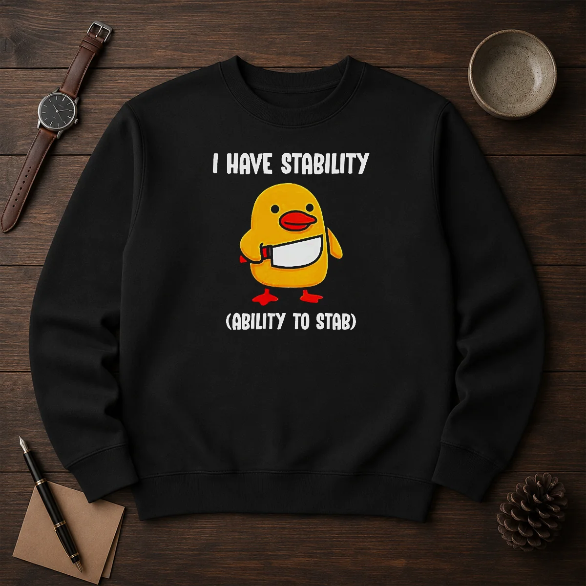Official I Have Stability Ability To Stab Cute Duck With Knife Sweater
