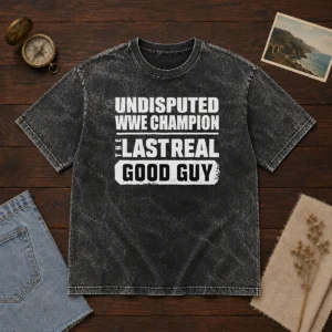 Official Undisputed WWE Champion The Last Real Good Guy Cody Rhodes Washed T-Shirt