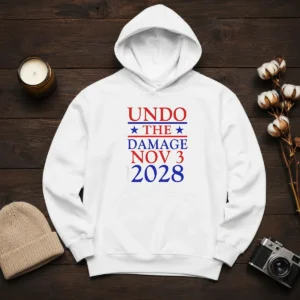 Official Undo The Damage Nov 3 2028 Election Hoodie