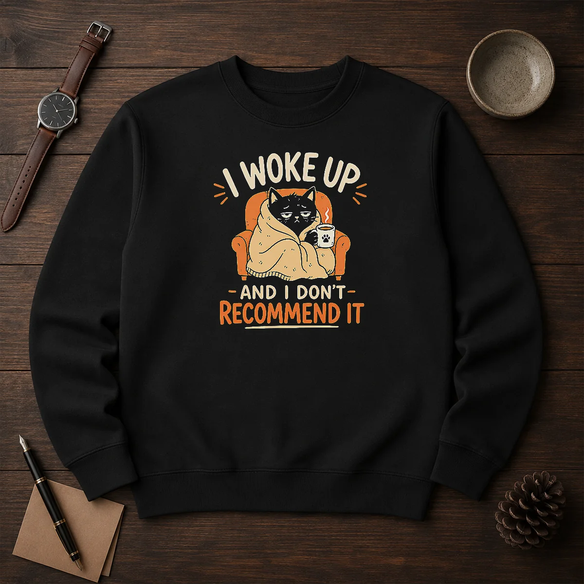 Original I Woke Up And I Don'T Recommend It Geek Sweater