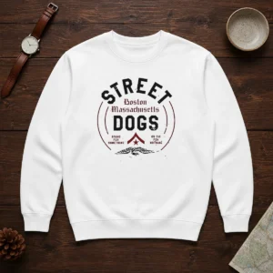 Original Street Dogs Boston Massachusetts Stand For Something Or Die For Nothing Sweater