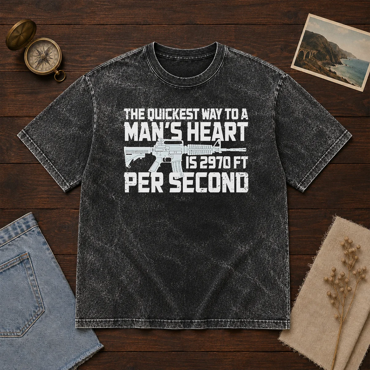 Original The Quickest Way To A Man Heart Is 2970 Ft Per Second Ar15 Rifle Firearm Washed T-Shirt