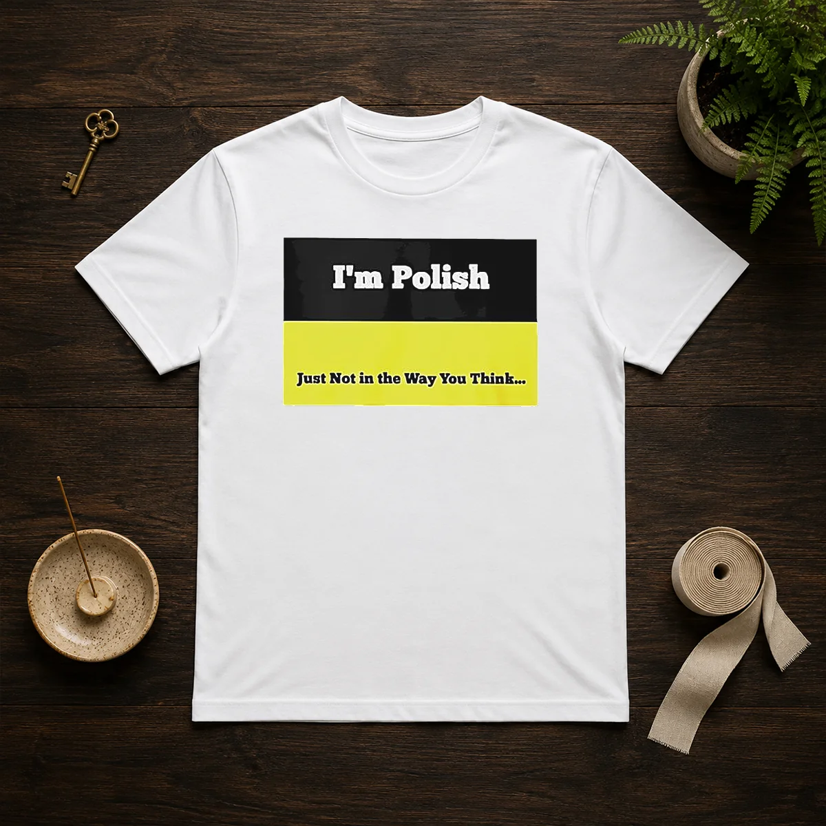 Premium I'M Polish Just Not In Shirt Premium I'M Polish Just Not In Shirt