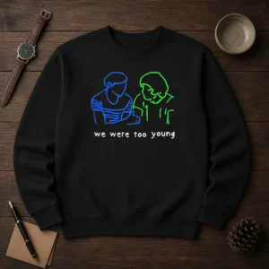 Premium We Were Too Young Line Art Couple Sweater