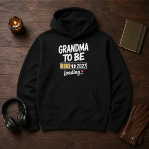 Pretty Grandma To Be 2027 Loading Pregnancy Announcement Hoodie