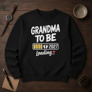 Pretty Grandma To Be 2027 Loading Pregnancy Announcement Sweater