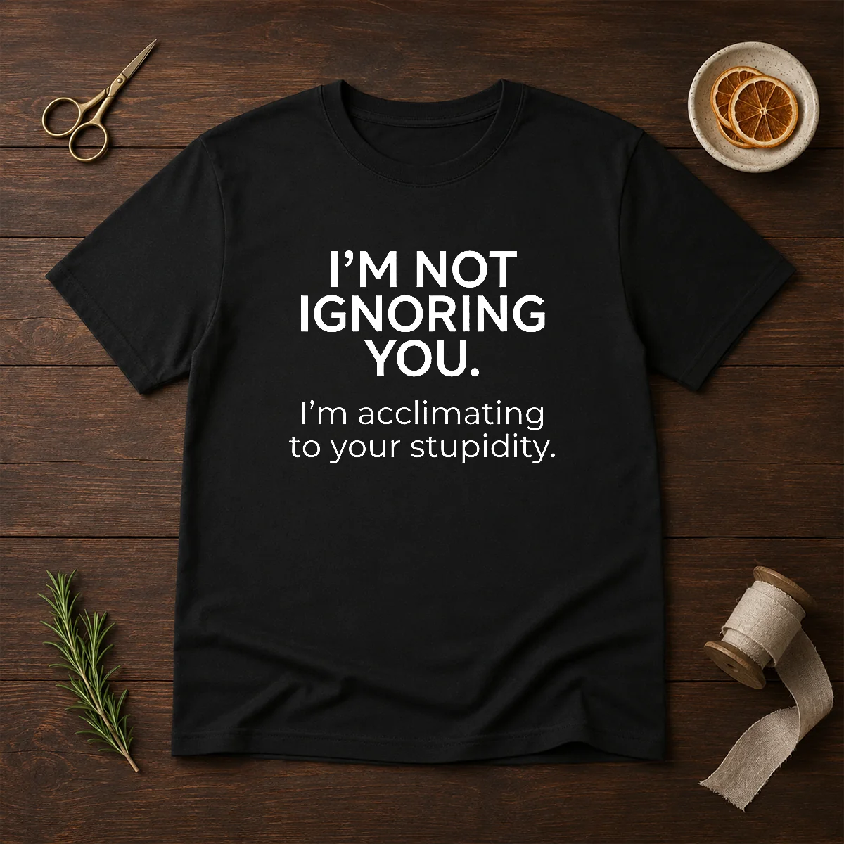Pretty I'M Not Ignoring You Shirt Pretty I'M Not Ignoring You Shirt