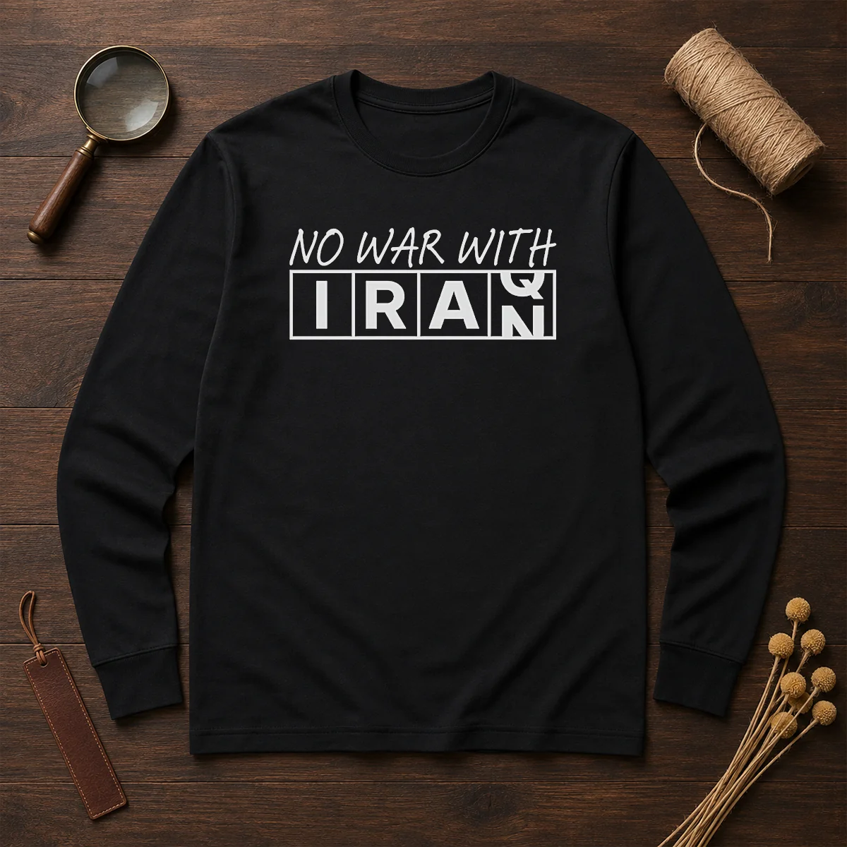 Pretty No War With Iran Political Protest Anti War Long Sleeve Shirt in black, displayed on a flat surface