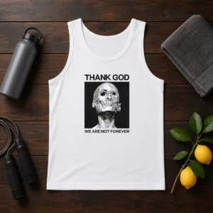 Pretty Thank God We Are Not Forever Skull Art Memento Mori Tank Top in black, featuring bold skull artwork and a sleeveless design