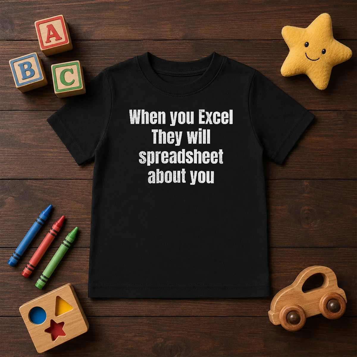 Pretty When You Excel They Will Spreadsheet About You Kids T-Shirt