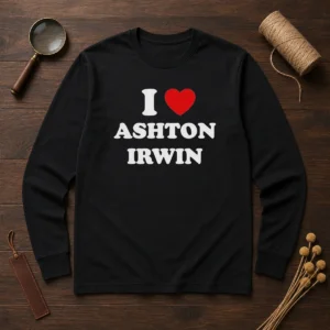 Top I Love Ashton Irwin Long Sleeve Shirt