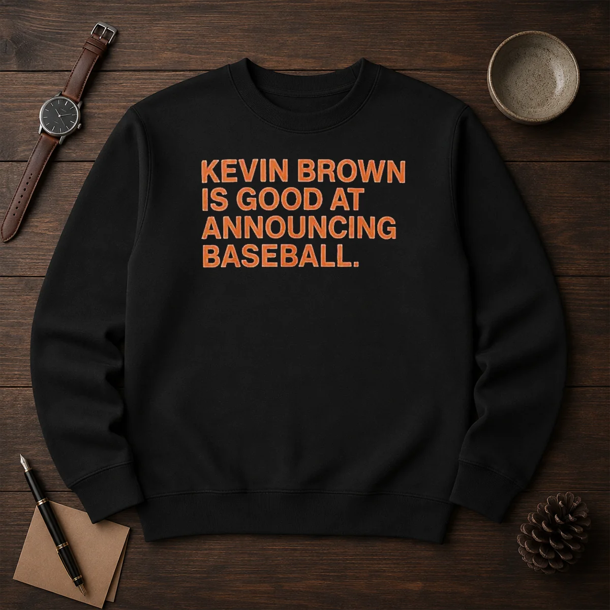 Top Kevin Brown Is Good At Announcing Baseball Sweater
