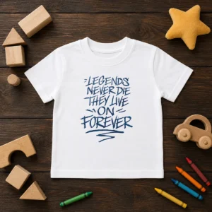 Top Legends Never Die They Live On Forever Kids T-Shirt