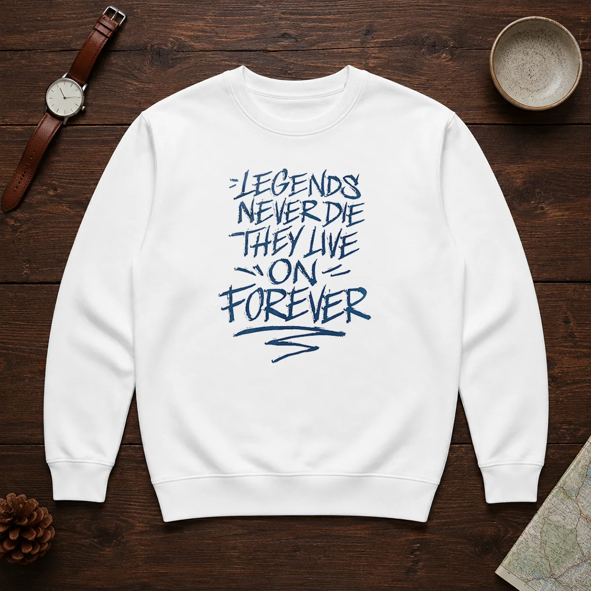 Top Legends Never Die They Live On Forever Sweater