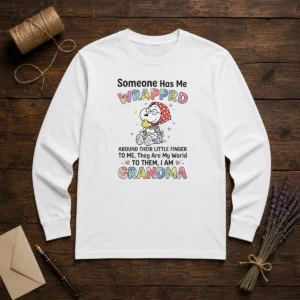Top Snoopy Woodstock Peanuts Someone Has Me Wrapprd Around Their Little Finger I Am Grandma Long Sleeve Shirt