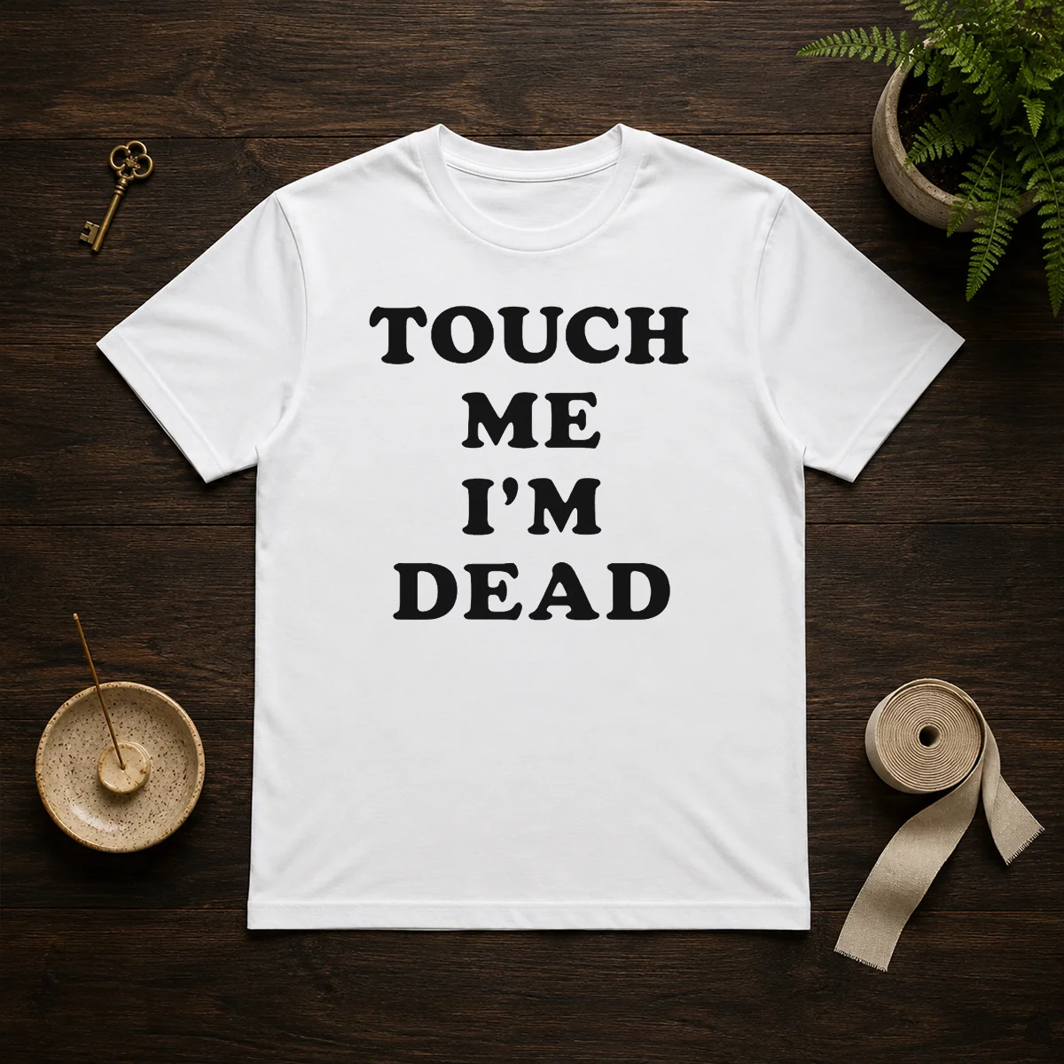 Top Touch Me I'M Dead Slogan Shirt Top Touch Me I'M Dead Slogan Shirt