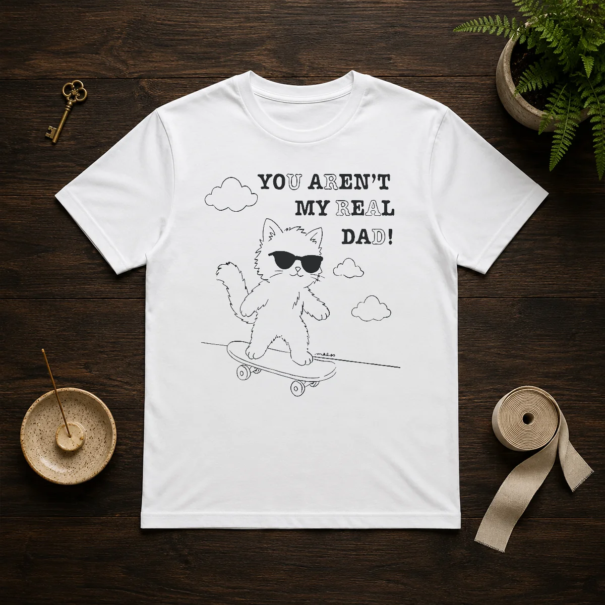 Funny You Aren'T My Real Dad Shirt Funny You Aren'T My Real Dad Shirt