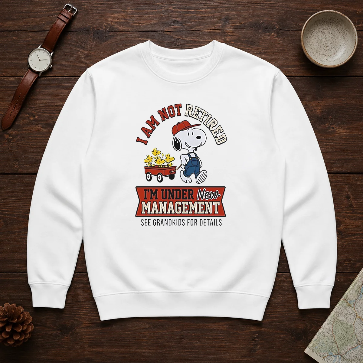 Good Snoopy I Am Not Retired I'M Under New Management See Grandkids For Details Sweater