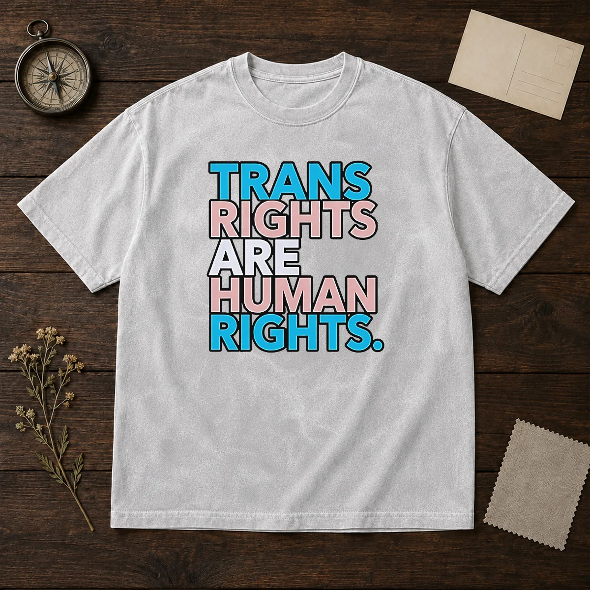 Good Trans Rights Are Human Rights LGBTQ Pride Washed T-Shirt