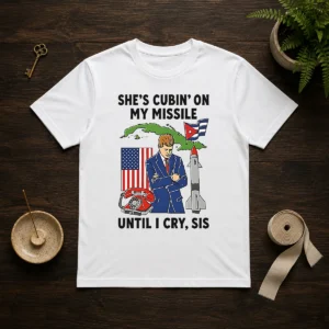 Nice She'S Cubin' On My Missile Until I Cry Sis John F Kennedy